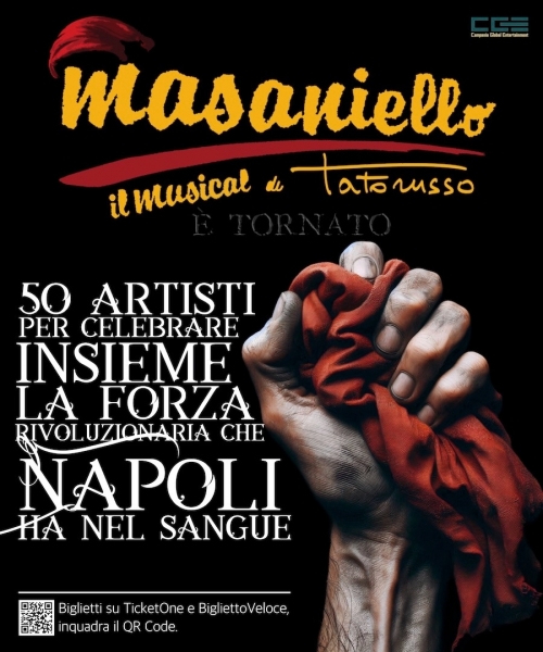 dal 21 al 23 febbraio 2025 - MASANIELLO, IL MUSICAL - POLITEAMA Napoli