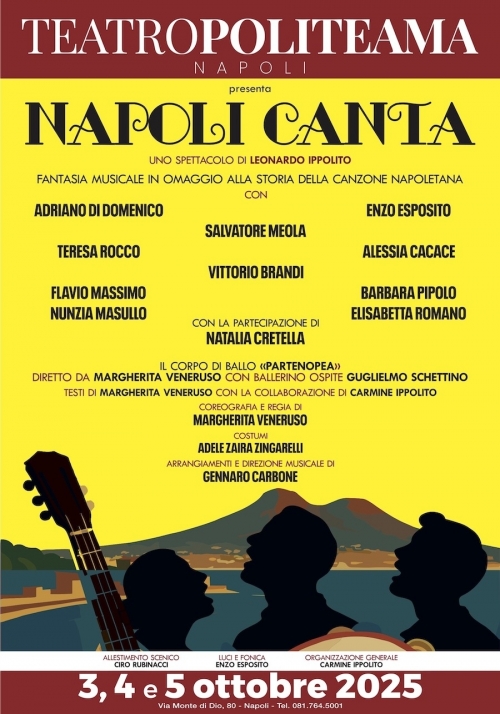 3, 4 e 5 ottobre 2025 - NAPOLI CANTA - POLITEAMA Napoli