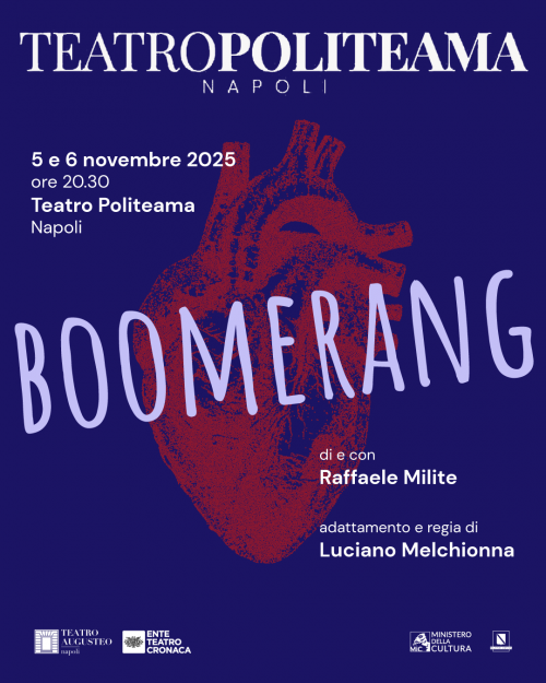 5 e 6 novembre - BOOMERANG - POLITEAMA Napoli